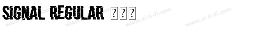 Signal Regular字体转换